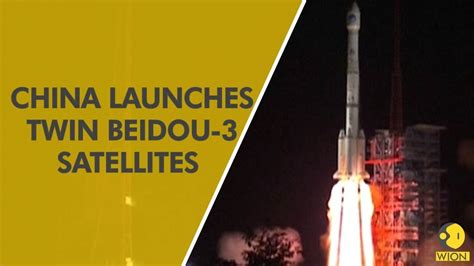 China Launches Twin Beidou 3 Navigation Satellites Youtube