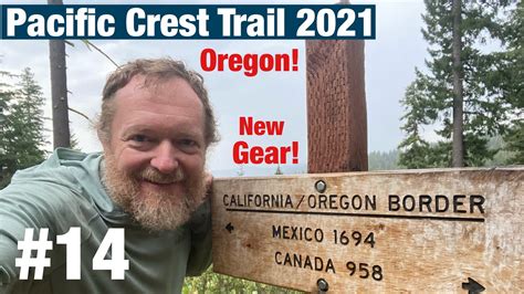 2021 Pacific Crest Trail Thru Hike Episode 14 Mile 1656 1718 YouTube