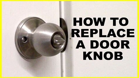 How To Replace A Door Knob Youtube