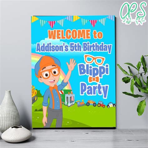 Blippi Birthday Welcome Sign Digital File Printable Diy Custompartyshirts