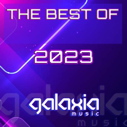 Rutor Info VA Galaxia Music The Best Of 2023 2023 MP3