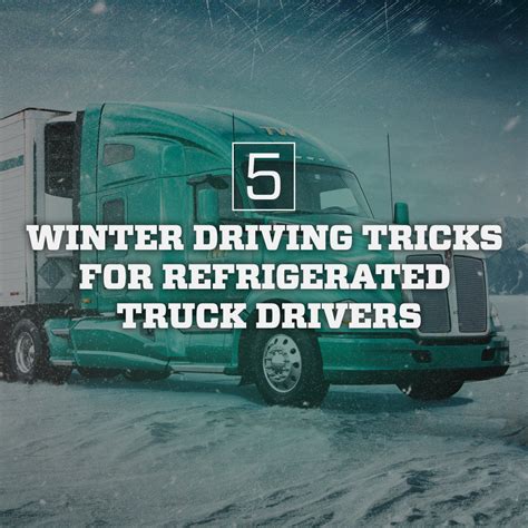 5 Winter Driving Tips For Truck Drivers TW Transport