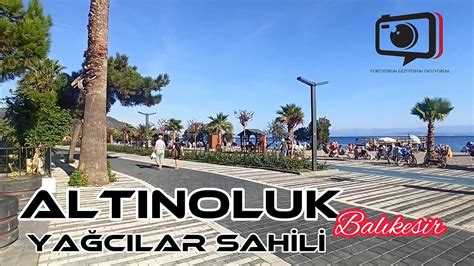 ALTINOLUK Edremit Balıkesir Ekim 2022 1920x1080px FHD YouTube