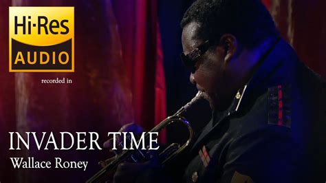 Wallace Roney Invader Time Youtube