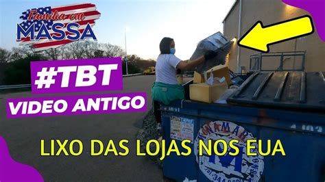 Tbt Video Antigo Dumpster Diving Lixo Das Lojas Dos Estados