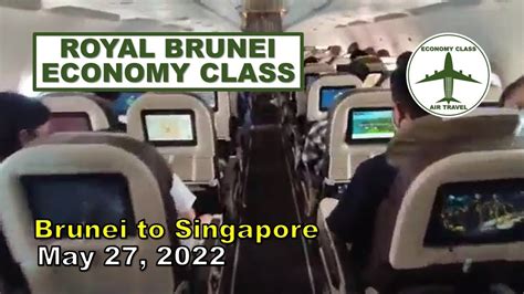 Royal Brunei Economy Class A Neo Brunei To Singapore May