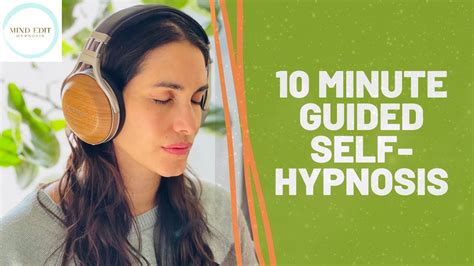 10 Minute Guided Self Hypnosis Youtube