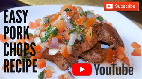 Easy Pork Chops Recipe Youtube