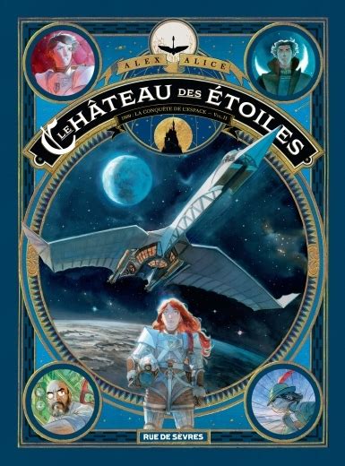 Le château des étoiles tome 2 1869 La conquête de l espace