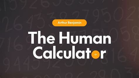 The Human Calculator By Arthur Benjamin Instant Download Magic