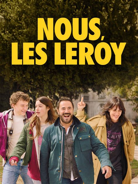 Nous Les Leroy Vertigo Films Distribution