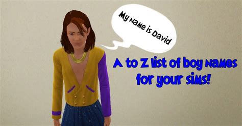 My Sims Obsession Boy Names For Your Sims Part 1 Of 26