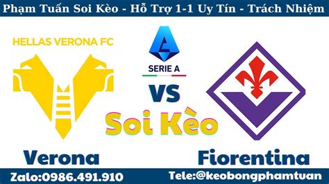 Soi K O Verona Vs Fiorentina Serie A Soi K O B Ng H M Nay Youtube