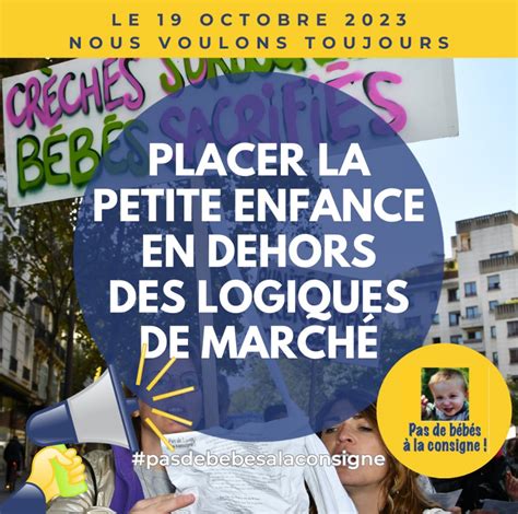 Pas De B B S La Consigne Mobilisation Petite Enfance Le Octobre