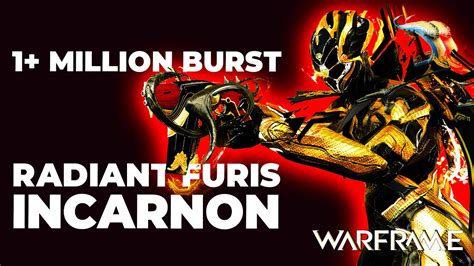 Warframe Radiant Furis Incarnon The Meltingbeam Build Youtube