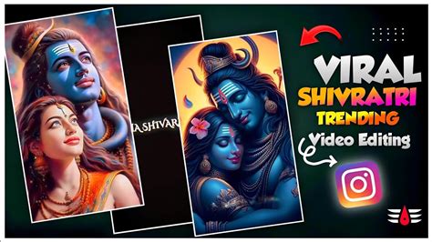 Maha Shivaratri Special Status Video Editing Vn App Shivratri