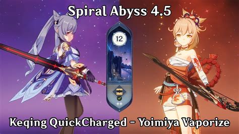 Spiral Abyss Keqing Quick Charged And Yoimiya Vaporize Genshin