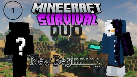 New Beginnings Minecraft Duo Survival Lets Play YouTube