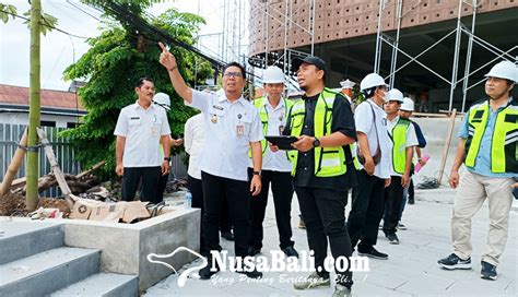 NUSABALI Wawali Tinjau 3 Proyek Strategis Pastikan Berjalan