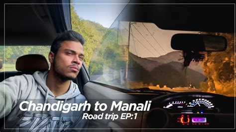 Chandigarh To Manali Road Trip EP 1 Mall Road Night View YouTube