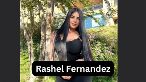 Rashel Fernandez Bio, Age, Wiki, Biografia, Wikipedia, Net Worth ...