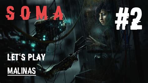 SOMA Let S Play 2CZ YouTube