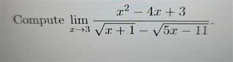 Solved Compute Limx→3x2 4x3x12 5x 112