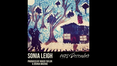 Sonia Leigh 1978 December Official Audio Youtube