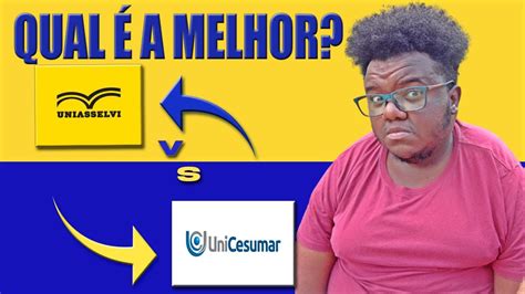 UNIASSELVI OU UNICESUMAR QUAL É A MELHOR FACULDADE EAD YouTube