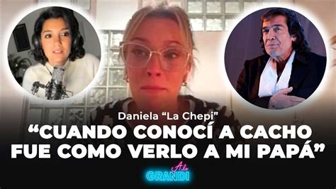 DanielaLaChepi se quebró al hablar de la salud de su papá en A LO