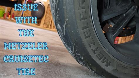 Metzeler Cruisetec Tire Issue Youtube