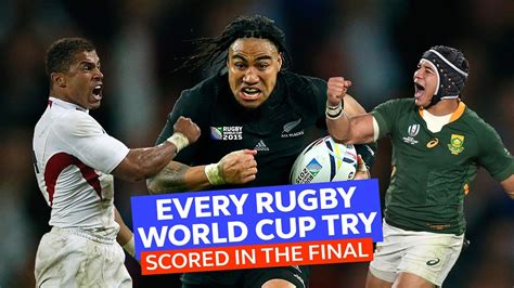 Every Rugby World Cup Final try in 8:35! - The Global Herald