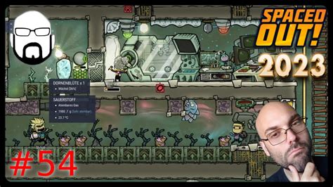 Let S Play Oxygen Not Included Spaced Out 2023 54 Deutsch German