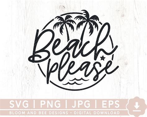 Beach Please Svg Beach Svg Vacation Svg Summer Svg Summertime Svg