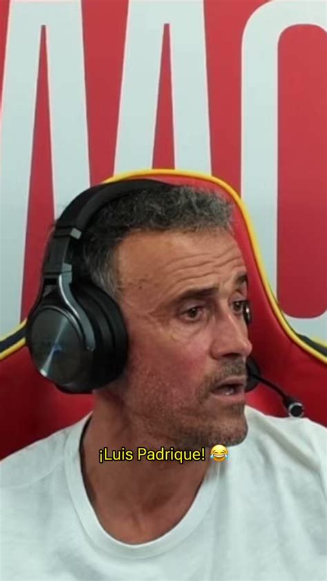 VarskySports on Twitter Luis Enrique streamer día 1 https t co