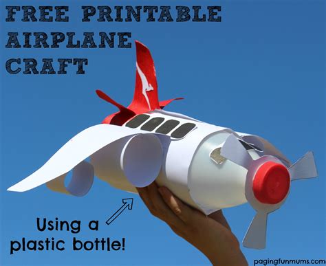 FREE PRINTABLE Airplane Craft! Using a plastic bottle! Perfect for ...