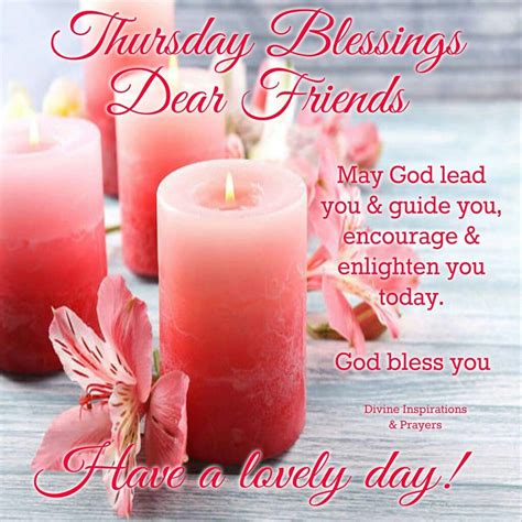 Thursday Blessings Dear Friends Pictures Photos And Images For