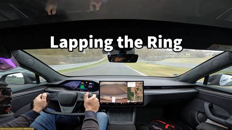 Watch Tesla Model S Plaid Lapping The Nurburgring It Doesnt