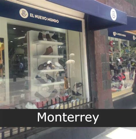 El Nuevo Mundo En Monterrey Sucursales