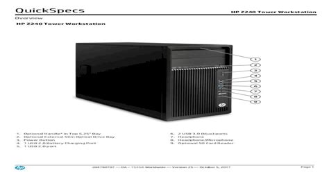 HP Z240 Tower Workstation - Netsotech...QuickSpecs HP Z240 Tower Workstation Overview c04760707 ...