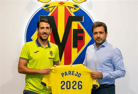 Dani Parejo Renueva Hasta 2026 Con El Villarreal CF