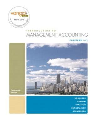 Introduction To Management Accounting Chapters 1 17 14th Edition