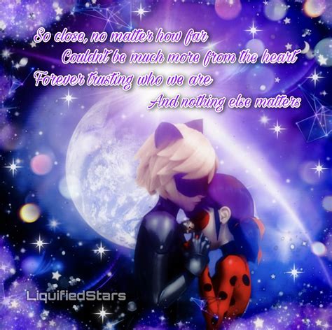 🐞🐾 Ladynoir Nothing Else Matters 🐾🐞 Fandom