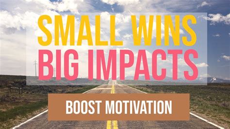 Small Wins Big Impact How Celebrating Your Accomplishments Can Boost