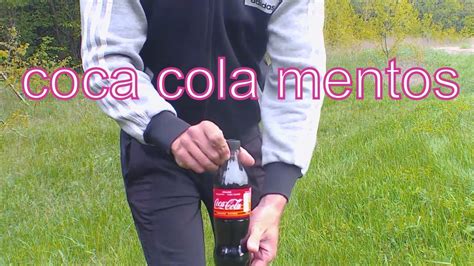 Coca Cola Mentos Experiment Youtube