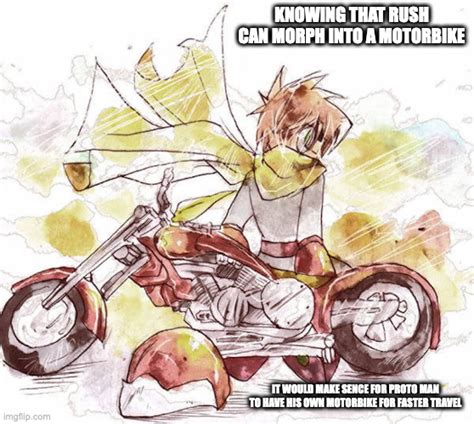 Proto Man With Motorbike Imgflip