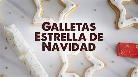 Dekora Video Receta Galletas Estrella De Navidad By Miguel Hinojosa