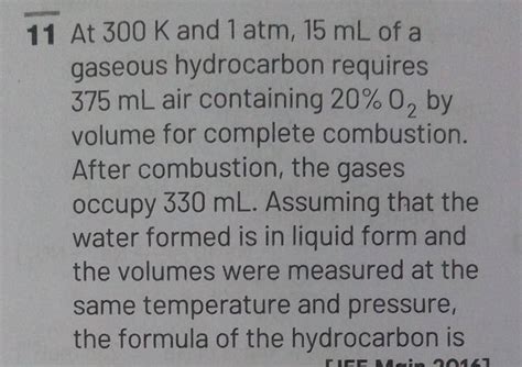 At K And Atm Ml Of A Gaseous Hydrocarbon Requires Ml Air