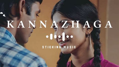 Kannazhaga Kal Azhaga Remix Song Slowly And Reverb Version 3