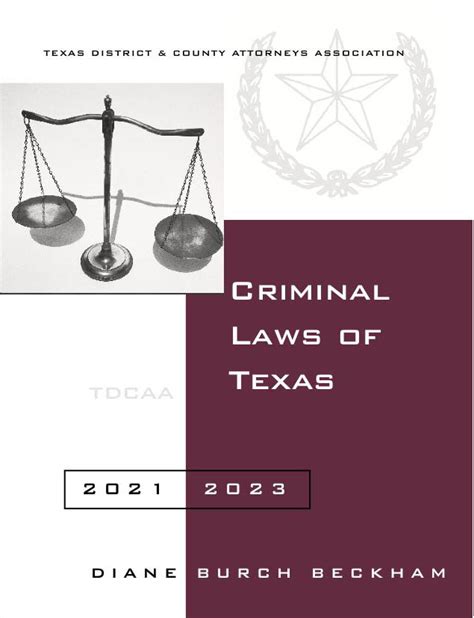 Annotated Criminal Laws Of Texas 2023 2025 Texas District And County Attorneys Association